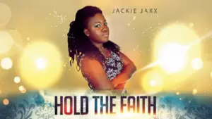 Jackie Jaxx - Hold the Faith official release artwork